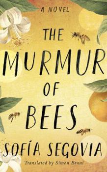 Hardcover The Murmur of Bees Book