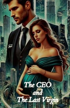 Paperback The CEO and the Last Virgin Book