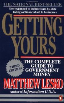 Paperback Getting Yours: The Complete Guide to Government Money Book