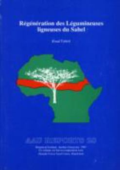 Paperback Regeneration Des Legumineuses Ligneuses Du Sahel Book