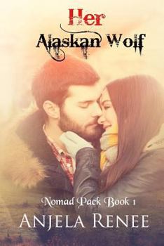 Paperback Her Alaskan Wolf Book