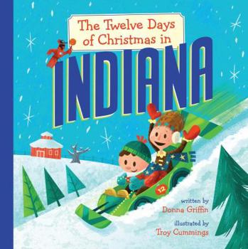 Hardcover The Twelve Days of Christmas in Indiana Book
