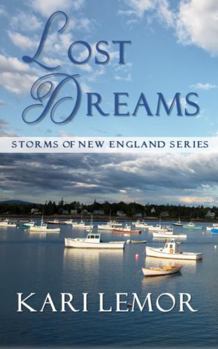 Paperback Lost Dreams: (Storms of New England Book 5) Book