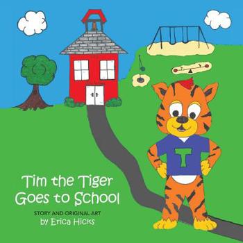 Paperback Tim the Tiger Goes to School Book