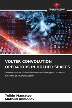 Paperback Volter Convolution Operators in Hölder Spaces Book