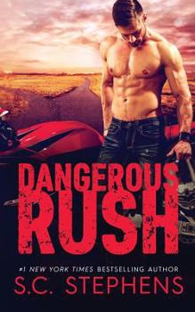 Dangerous Rush - Book #2 of the Furious Rush