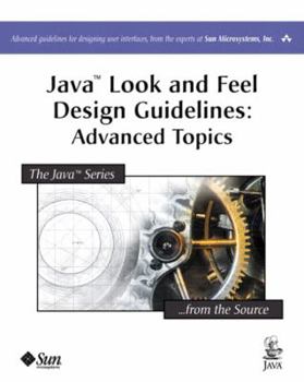 Paperback Java(tm) Look and Feel Design Guidelines: Advanced Topics Book