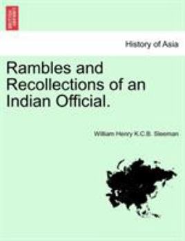 Paperback Rambles and Recollections of an Indian Official. Vol. II. Book