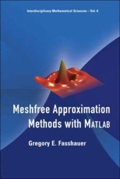 Paperback Meshfree Approx Method [W/ CD] [With CDROM] Book