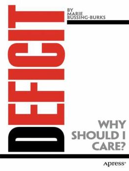 Paperback Deficit: Why Should I Care? Book