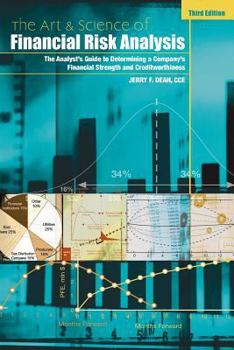 Paperback The Art & Science of Financial Risk Analysis, 3rd Edition Book