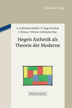 Hardcover Hegels Ästhetik als Theorie der Moderne [German] Book