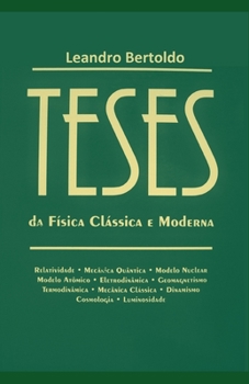 Paperback Teses: Da Física Clássica e Moderna [Portuguese] Book
