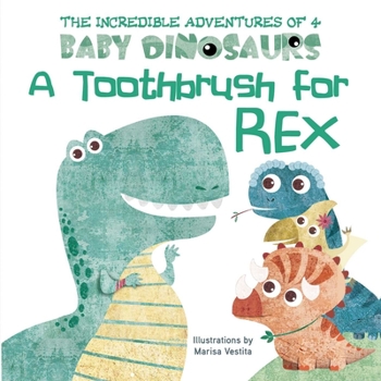 Board book A Toothbrush for Rex Book