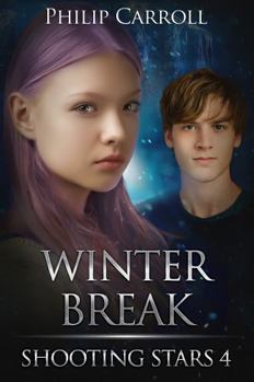 Winter Break: Shooting Stars 4 (A Teenage Vampire Love Story)