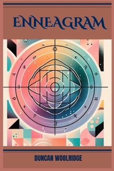 Paperback Enneagram: A Comprehensive Guide to Self-Discovery and Personal Growth (2024) Book