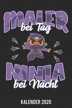 Paperback Kalender 2020: Maler Ninja A5 Kalender Planer f?r ein erfolgreiches Jahr - 110 Seiten [German] Book