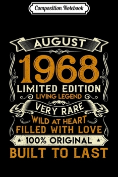 Paperback Composition Notebook: August 1968 s 51 Yrs Old 51st Bday Gift For Men Women Journal/Notebook Blank Lined Ruled 6x9 100 Pages Book