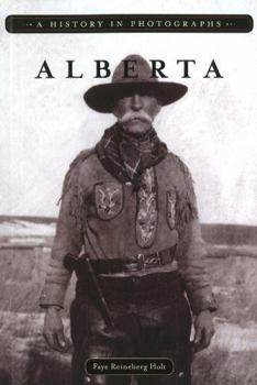 Paperback Alberta: A History in Photographs Book