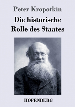 Paperback Die historische Rolle des Staates [German] Book