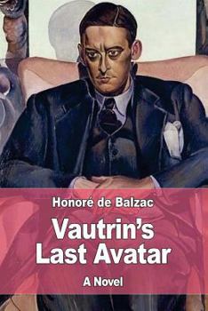Paperback Vautrin's Last Avatar Book