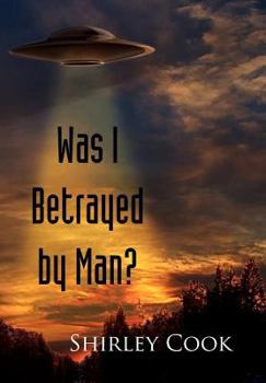 Hardcover Was I Betrayed by Man? Book