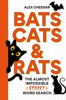 Bats, Cats and Rats: An Almost Impossible Spooky Wordsearch