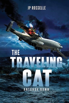 Paperback The Traveling Cat: Antonov Down Book