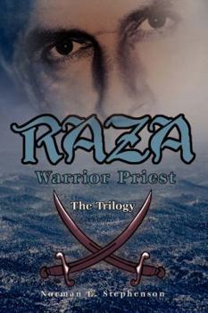 Paperback RAZA, Warrior Priest: The Trilogy Book