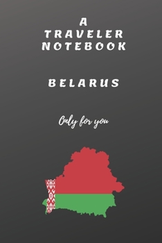 Paperback Traveler Notebook Belarus Only for You: Traveler Notebook Belarus: Belarus Book