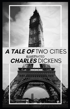 Paperback A Tale of Two Cities Illustrated Book