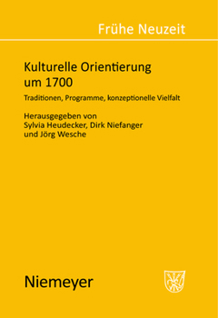 Hardcover Kulturelle Orientierung um 1700 [German] Book