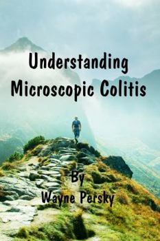 Paperback Understanding Microscopic Colitis Book