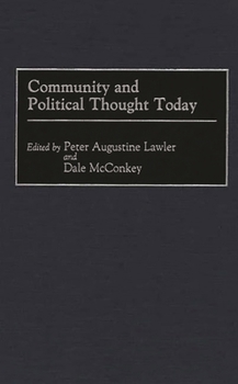 Hardcover Community and Political Thought Today Book