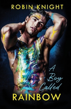 Paperback A Boy Called Rainbow Book