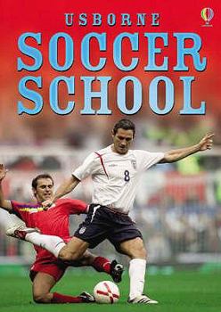 Paperback Usborne Soccer School Book