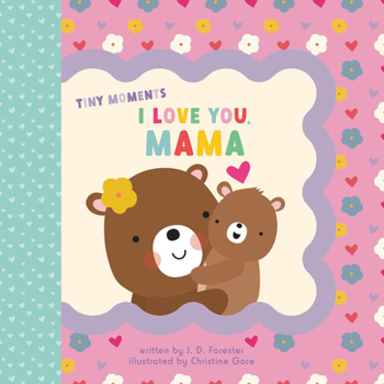 Board book I Love You, Mama Book