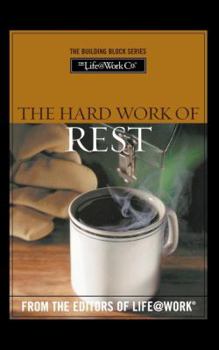 Paperback Building Blocks for Your Life@work:: The Hard Work of Rest Book