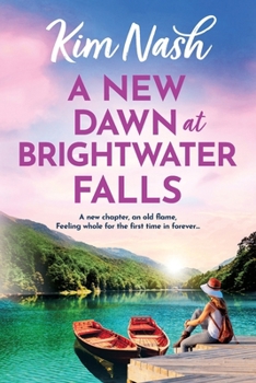 Paperback A New Dawn at Brightwater Falls [Large Print] Book