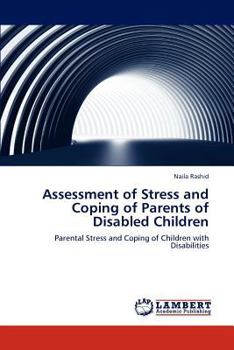 Paperback Assessment of Stress and Coping of Parents of Disabled Children Book