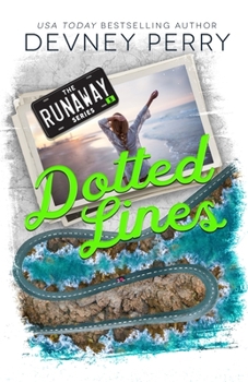 Dotted Lines - Book #5 of the Runaway