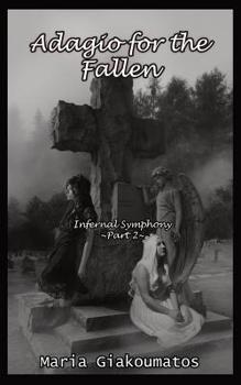 Paperback Adagio for the Fallen: Infernal Symphony Part 2 Book
