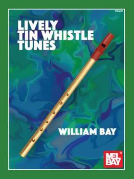 Paperback Lively Tin Whistle Tunes Book