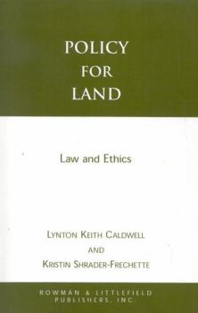 Paperback Policy for Land: Law and Ethics Book