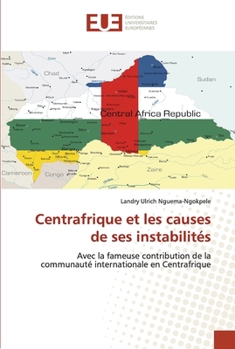 Paperback Centrafrique et les causes de ses instabilités [French] Book