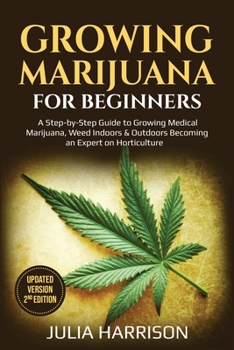Growing Marijuana For beginners