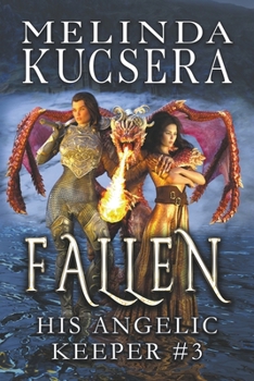 Paperback His Angelic Keeper Fallen Book