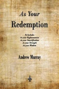 Paperback As Your Redemption Book