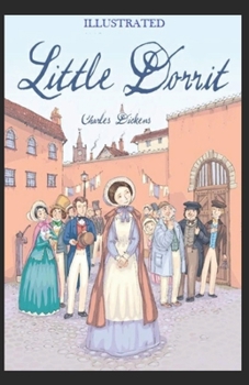 Paperback Little Dorrit Illustrated Book