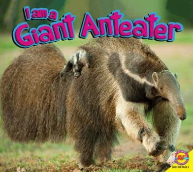 Library Binding I Am a Giant Anteater Book